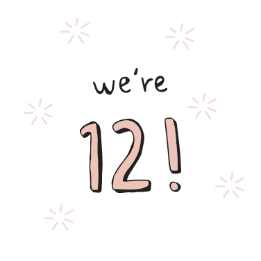 We're 12!